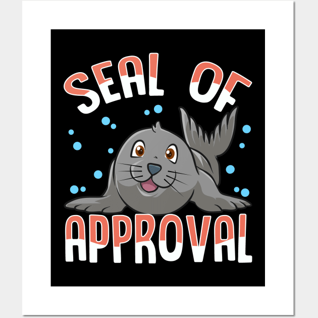 Cute & Funny Seal Of Approval Baby Seal Pun Wall Art by theperfectpresents